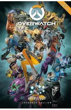 Overwatch Anthology: Expanded Edition - Matt Burns