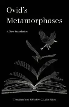 Ovid's Metamorphoses. A New Translation, Paperback/Ovid