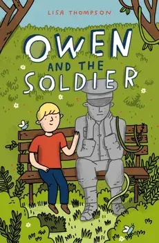 Owen and the Soldier, Paperback/Lisa Thompson