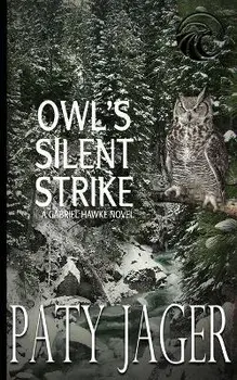 Owl's Silent Strike, Paperback/Paty Jager