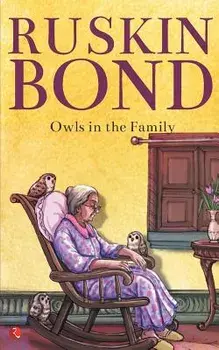 Owls in the Family, Paperback/Ruskin Bond