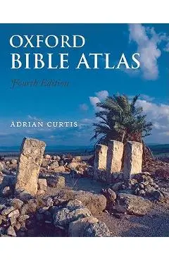 Oxford Bible Atlas - Adrian Curtis