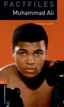 Oxford Bookworms Library: Level 2:: Muhammad Ali. Graded readers for secondary and adult learners, Paperback/Andrea Sarto
