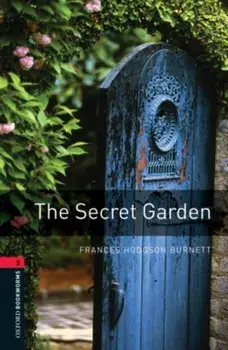 Oxford Bookworms Library: Level 3:: The Secret Garden, Paperback/Clare West