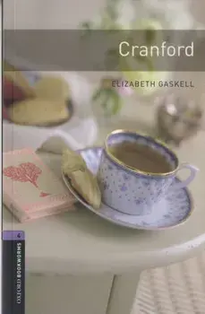 Oxford Bookworms Library: Level 4:: Cranford, Paperback/Kate Mattock