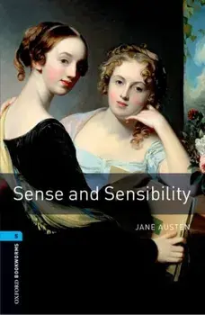 Oxford Bookworms Library: Level 5:: Sense and Sensibility, Paperback/***