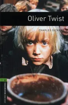 Oxford Bookworms Library: Level 6:: Oliver Twist, Paperback/Richard Rogers