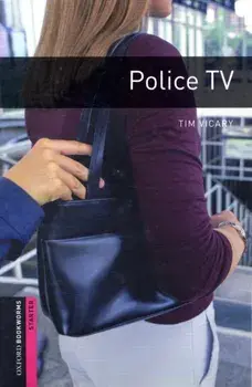 Oxford Bookworms Library: Starter Level:: Police TV, Paperback/Tim Vicary