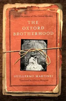 Oxford Brotherhood, Paperback/Guillermo Martinez