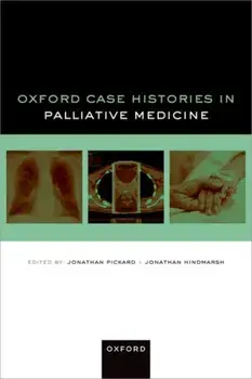 Oxford Case Histories in Palliative Medicine, Paperback/***