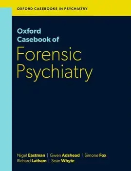 Oxford Casebook of Forensic Psychiatry, Paperback/***