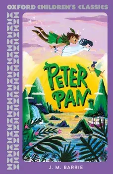 Oxford Children's Classics: Peter Pan, Paperback/JM Barrie