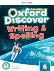 Oxford Discover 2nd edition. Writing and Spelling. Level 6/Lesley Koustaff, Susan Rivers, Kathleen Kampa, Charles Vilina, Kenna Bourke, Victoria Tebbs