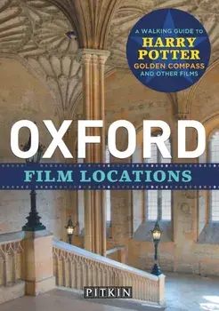 Oxford Film Locations, Paperback/Phoebe Taplin
