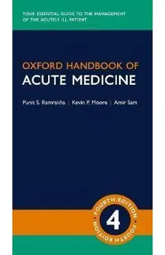 Oxford Handbook of Acute Medicine