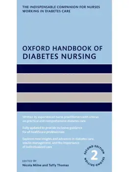 Oxford Handbook of Diabetes Nursing. 2 Revised edition, Paperback/***