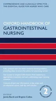 Oxford Handbook of Gastrointestinal Nursing, Paperback/Brigitte Collins