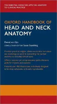 Oxford Handbook of Head and Neck Anatomy, Paperback/***