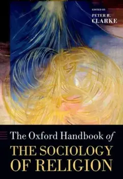Oxford Handbook of the Sociology of Religion, Paperback/***