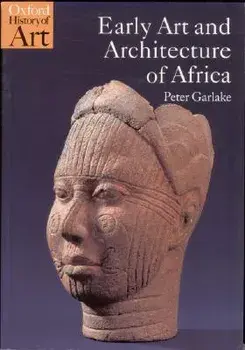 Oxford History of Art, Paperback/Peter Garlake