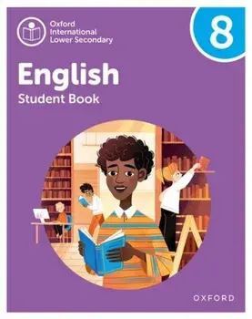Oxford International Lower Secondary English: Student Book 8. 2 Revised edition, Paperback/Rachel Redford