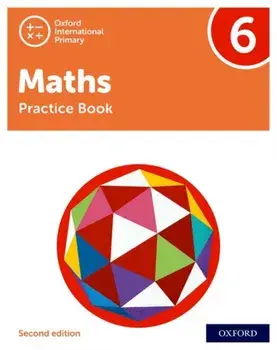 Oxford International Primary Maths Second Edition: Practice Book 6, Paperback/Tony Cotton