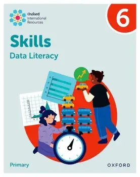 Oxford International Skills: Data Literacy: Practice Book 6, Paperback/Lisa Greenstein