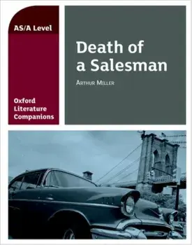 Oxford Literature Companions: Death of a Salesman. With all you need to know for your 2022 assessments, Paperback/Su Fielder