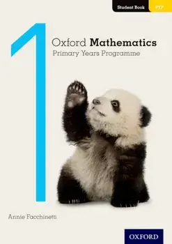 Oxford Mathematics Primary Years Programme Student Book 1, Paperback/Annie Facchinetti