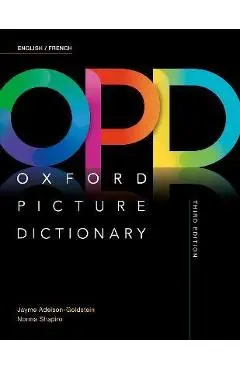 Oxford Picture Dictionary Third Edition: English/French Dictionary - Jayme Adelson-goldstein