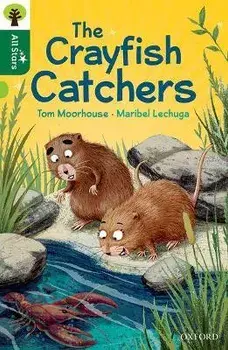Oxford Reading Tree All Stars: Oxford Level 12 : The Crayfish Catchers, Paperback/Tom Moorhouse