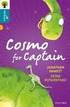 Oxford Reading Tree All Stars: Oxford Level 9 Cosmo for Captain. Level 9, Paperback/Alison Sage
