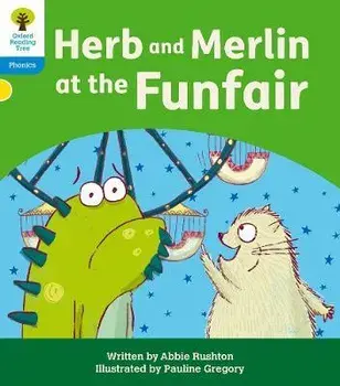 Oxford Reading Tree: Floppy's Phonics Decoding Practice: Oxford Level 3: Herb and Merlin at the Funfair. 1, Paperback/Abbie Rushton