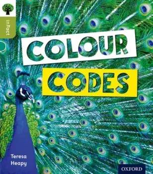 Oxford Reading Tree inFact: Level 7: Colour Codes, Paperback/Teresa Heapy