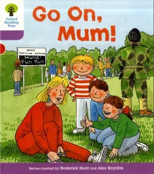 Oxford Reading Tree: Level 1+: More First Sentences A: Go On Mum, Paperback/Gill Howell