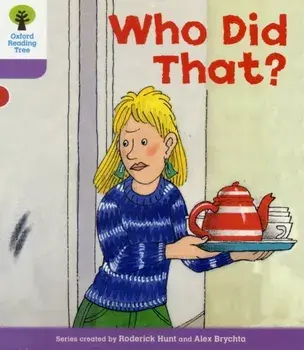 Oxford Reading Tree: Level 1+: More Patterned Stories: Who Did That?, Paperback/Gill Howell