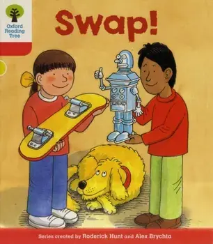 Oxford Reading Tree: Level 4: More Stories B: Swap!, Paperback/Roderick Hunt