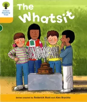 Oxford Reading Tree: Level 5: More Stories A: The Whatsit, Paperback/Roderick Hunt