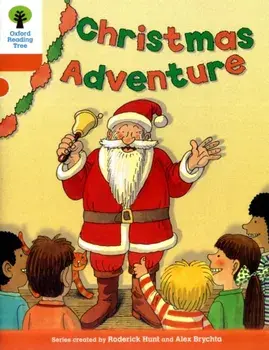 Oxford Reading Tree: Level 6: More Stories A: Christmas Adventure, Paperback/Roderick Hunt
