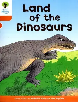 Oxford Reading Tree: Level 6: Stories: Land of the Dinosaurs, Paperback/Roderick Hunt