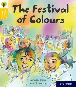 Oxford Reading Tree Story Sparks: Oxford Level 5: The Festival of Colours, Paperback/Narinder Dhami