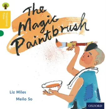 Oxford Reading Tree Traditional Tales: Level 5: The Magic Paintbrush, Paperback/Thelma Page