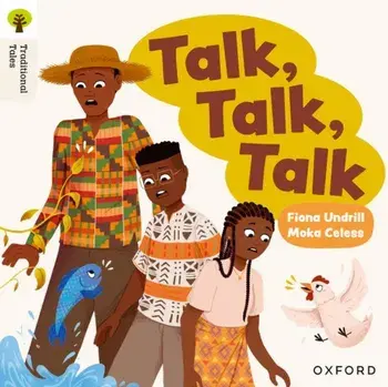 Oxford Reading Tree Traditional Tales: Level 6: Talk, Talk, Talk, Paperback/Fiona Undrill