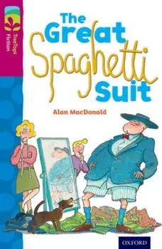 Oxford Reading Tree TreeTops Fiction: Level 10 More Pack A: The Great Spaghetti Suit, Paperback/Alan MacDonald