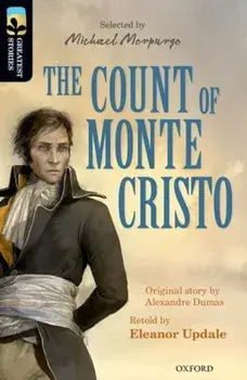 Oxford Reading Tree TreeTops Greatest Stories: Oxford Level 20: The Count of Monte Cristo, Paperback/Alexandre Dumas