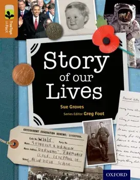 Oxford Reading Tree TreeTops inFact: Level 8: Story of our Lives, Paperback/Sue Graves