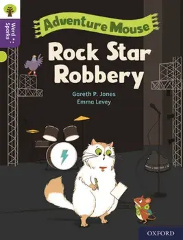 Oxford Reading Tree Word Sparks: Level 11: Rock Star Robbery, Paperback/Gareth P Jones
