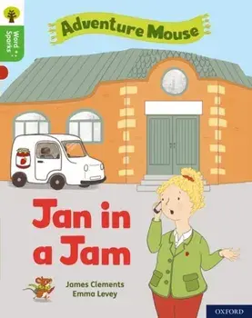 Oxford Reading Tree Word Sparks: Level 2: Jan in a Jam, Paperback/***