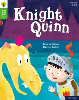 Oxford Reading Tree Word Sparks: Level 2: Knight Quinn, Paperback/Tom Jamieson