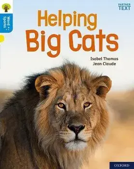 Oxford Reading Tree Word Sparks: Level 3: Helping Big Cats, Paperback/Isabel Thomas